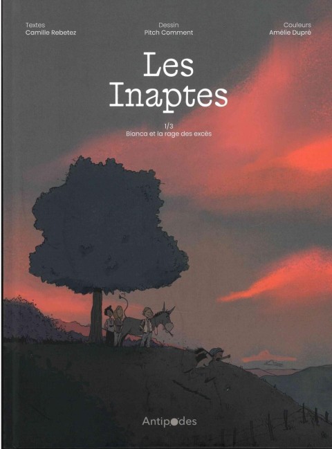 Les Inaptes 1/3 Bianca et la rage des excès