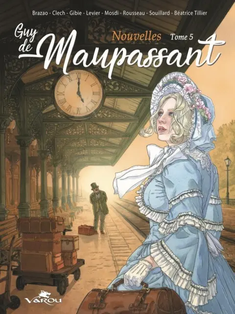Guy de Maupassant Tome 5 Nouvelles