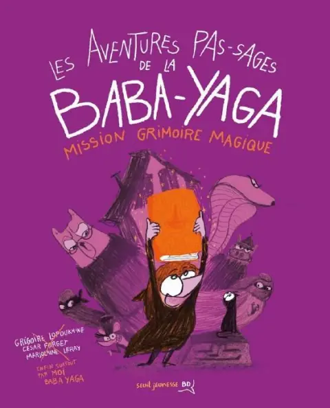 Les Aventures pas-sages de la Baba Yaga 2 Mission Grimoire Magique