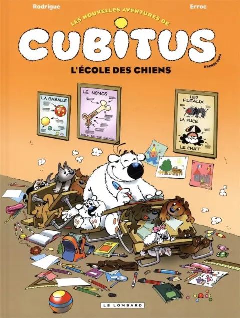 Les nouvelles aventures de Cubitus Tome 9 L'école des chiens