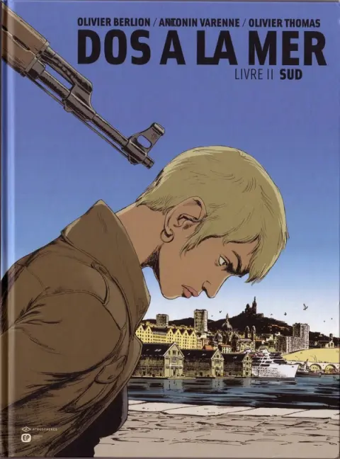 Dos à la mer Tome 2 Sud