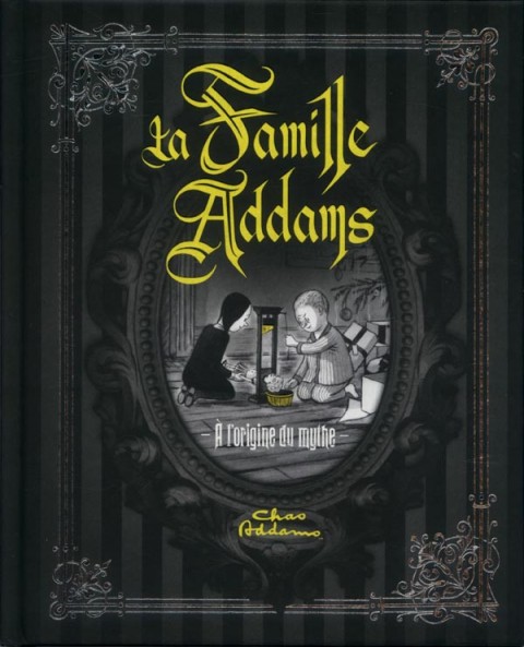 Couverture de l'album La Famille Addams - À l'origine du mythe