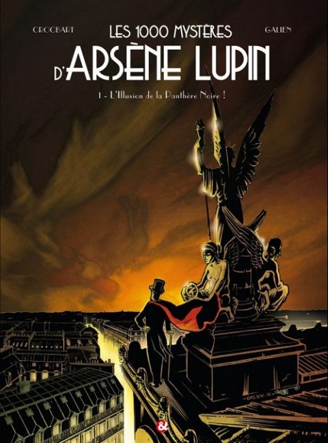 Les 1000 mystères d'Arsène Lupin Tome 1 L'illusion de la Panthère Noire !