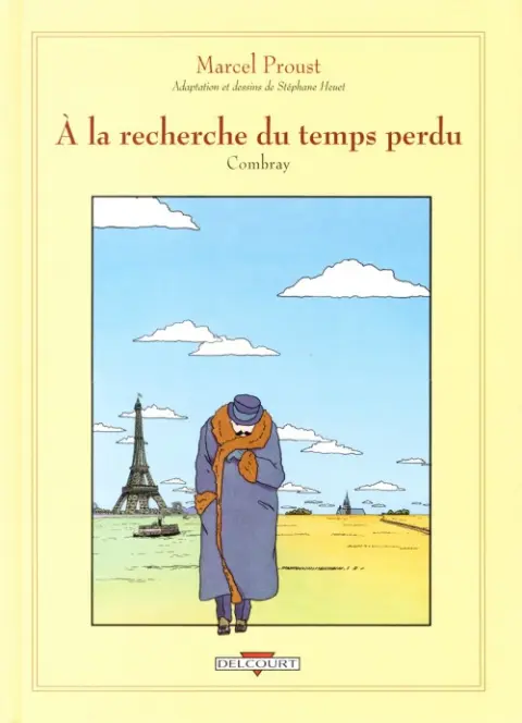 À la recherche du temps perdu Combray