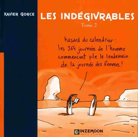 Les Indégivrables Tome 2