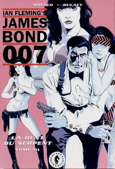 James Bond 007 - La Dent du serpent Tome III
