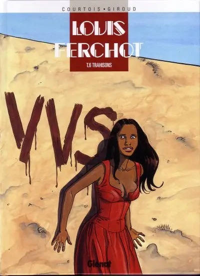 Louis Ferchot Tome 6 Trahisons