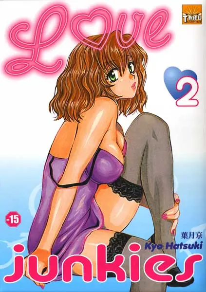 Love junkies Saison 1 Tome 2