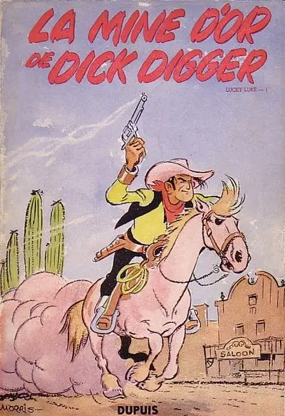 Lucky Luke Tome 1 La mine d'or de Dick Digger