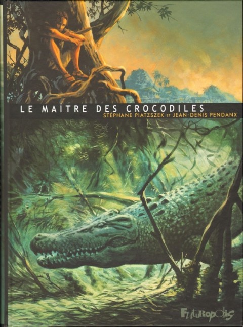 Couverture de l'album Le Maître des crocodiles