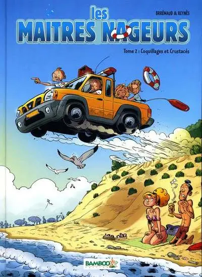 Les Maîtres-nageurs Tome 2 Coquillages et crustacés