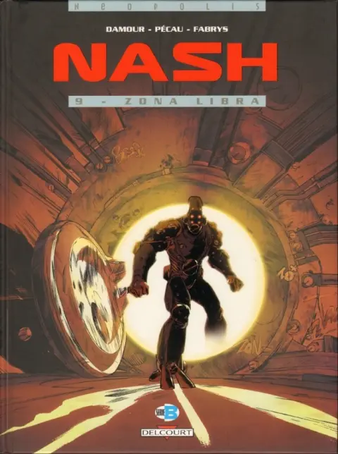Nash Tome 9 Zona Libra