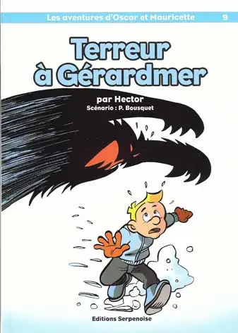 Les aventures d'Oscar et Mauricette Tome 9 Terreur à Gérardmer
