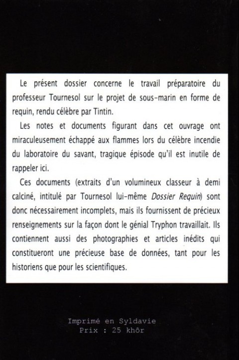 Verso de l'album Les Archives du professeur Tournesol - Dossier requin - Top Secret