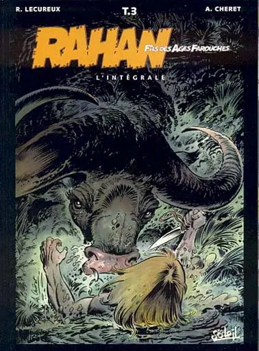 Rahan L'Intégrale Tome 3 Comme aurait fait Crao...