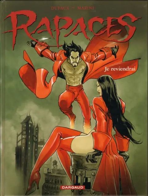 Rapaces Je reviendrai