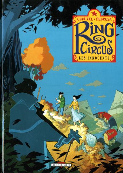 Ring Circus Tome 2 Les innocents