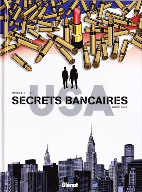 Couverture de l'album Secrets bancaires USA Tome 3 Rouge sang