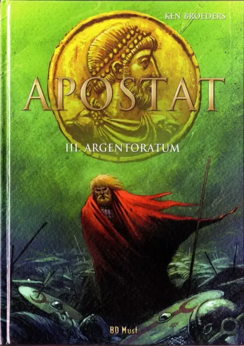 Apostat Tome 3 Argentoratum