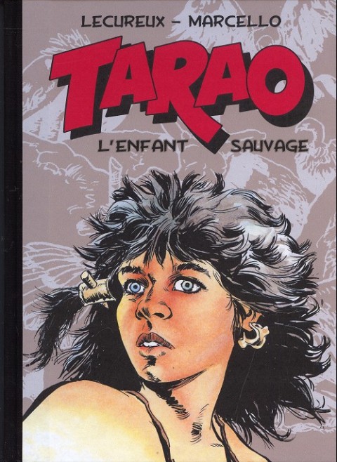 Couverture de l'album Tarao - L'enfant sauvage Tome 4