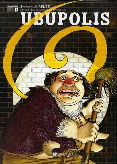 Ubu roi Tome 3 Ubupolis