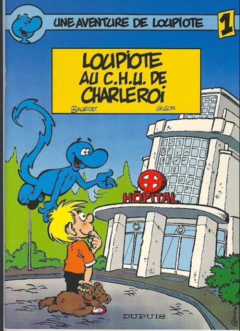 Une aventure de Loupiote Tome 1 Loupiote au C.H.U. de Charleroi