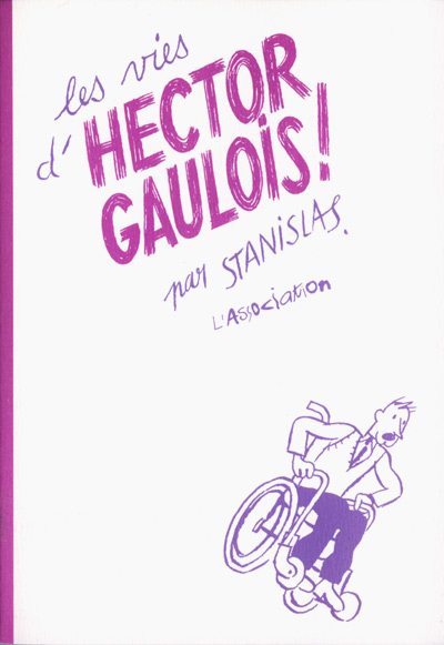 Couverture de l'album Les Vies d'Hector Gaulois
