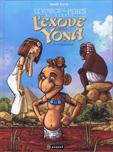 Le Voyage des pères : L'exode selon Yona Tome 2 Turbulences