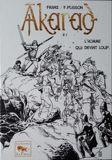 Couverture de l'album Akarad Tome 1 L'homme qui devint loup