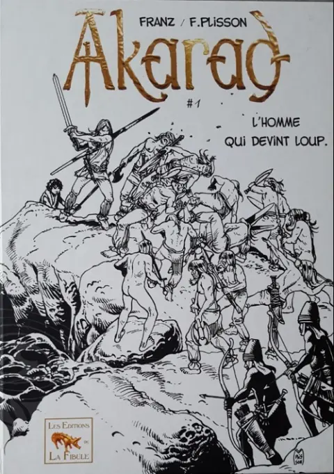 Akarad L'homme qui devint loup