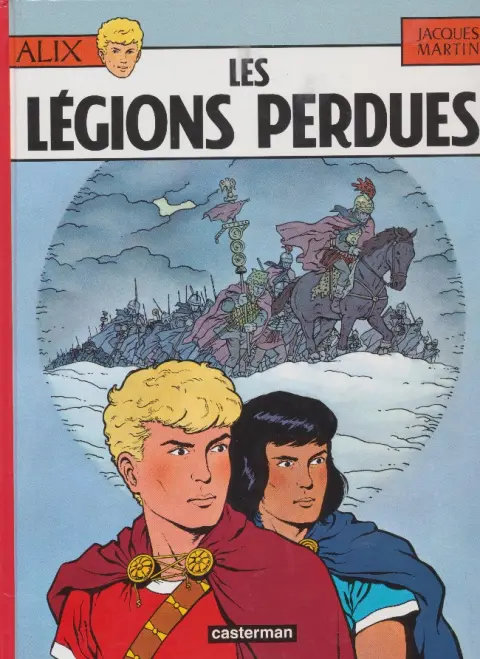 Couverture de l'album Alix Tome 6 Les légions perdues