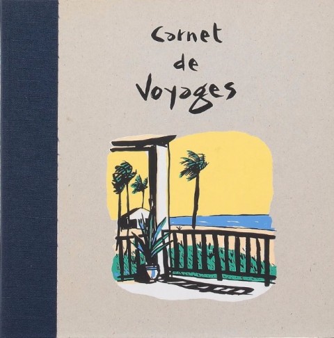 Couverture de l'album Carnet de voyages Tome 3 1997-1999