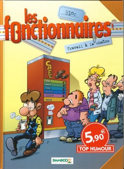 Couverture de l'album Les Fonctionnaires Tome 3 Travail à la chaîne