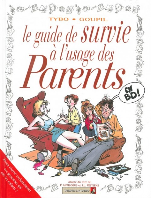 Le Guide Tome 5 Le guide de survie à l'usage des parents