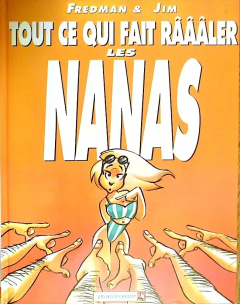 Couverture de l'album Jim et ses copains Tome 2 Tout ce qui fait râââler les nanas
