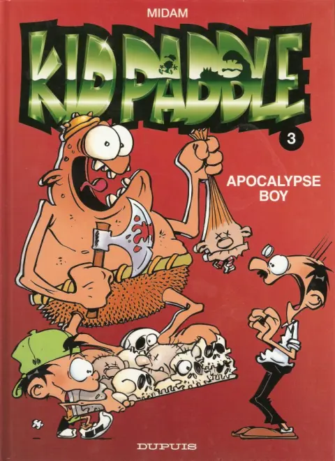 Couverture de l'album Kid Paddle Tome 3 Apocalypse Boy