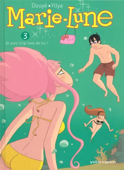 Couverture de l'album Marie-Lune Tome 3 Je suis trop love de lui !