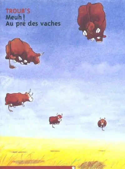 Meuh ! Au près des vaches