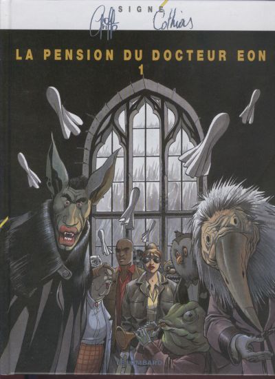Couverture de l'album La Pension du docteur Eon Tome 1
