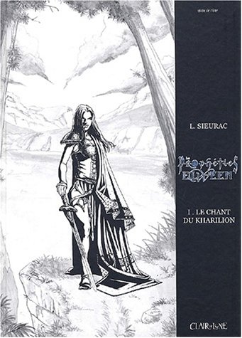 Couverture de l'album Les Prophéties Elween Tome 1 Le chant du Kharilion