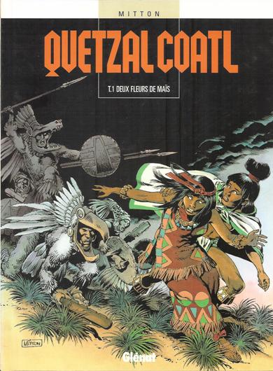 Couverture de l'album Quetzalcoatl Tome 1 Deux fleurs de maïs
