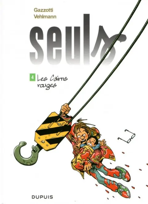 Couverture de l'album Seuls Tome 4 Les Cairns rouges