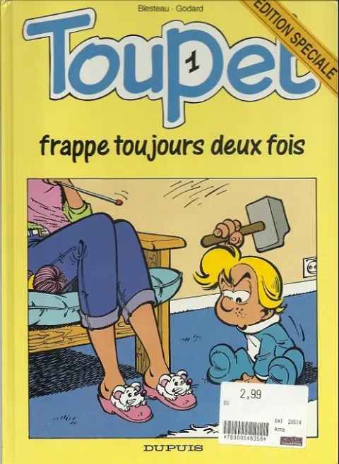 Couverture de l'album Toupet Tome 1 Toupet frappe toujours deux fois