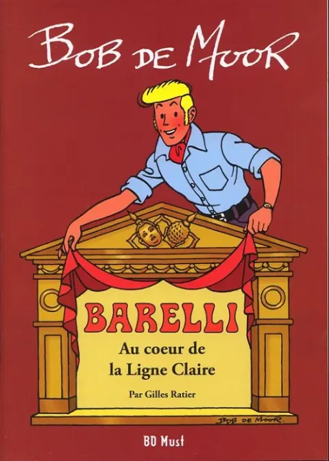 Barelli Au cœur de la ligne claire