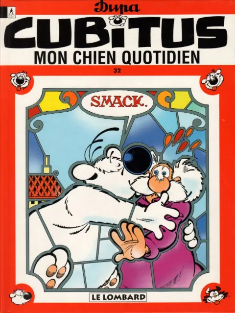 Cubitus Tome 32 Mon chien quotidien