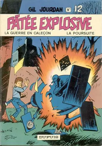 Gil Jourdan Tome 12 Pâtée explosive