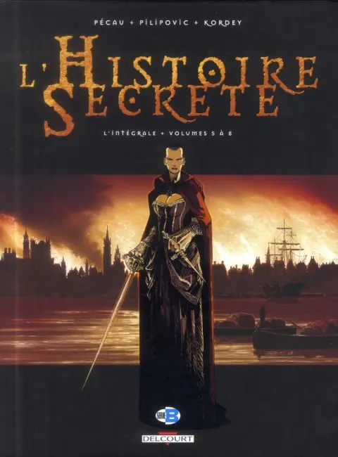 L'Histoire secrète L'Intégrale Volume Volumes 5 à 8