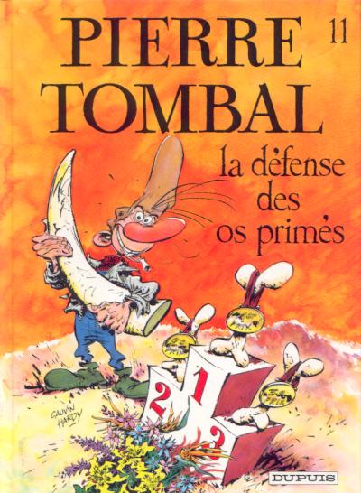 Pierre Tombal Tome 11 La défense des os primés