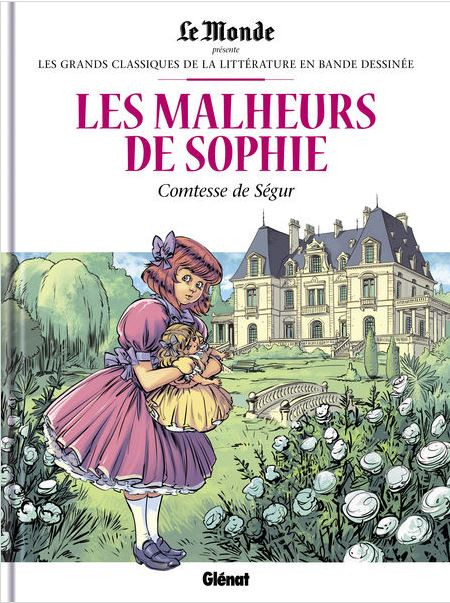 Couverture de l'album Les Grands Classiques de la littérature en bande dessinée Tome 45 Les malheurs de Sophie