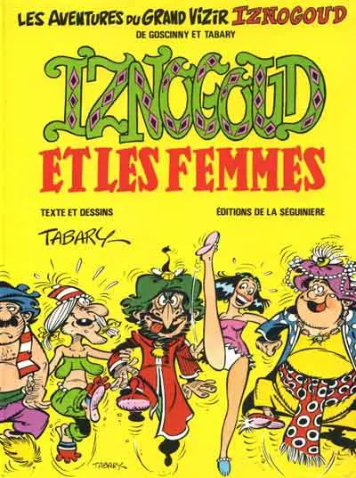 Iznogoud Tome 16 Iznogoud et les femmes